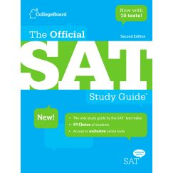 The Official SAT Study Guide: Second Edition(TM)