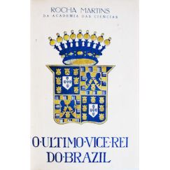 EL ÚLTIMO VIRREY DEL BRASIL.