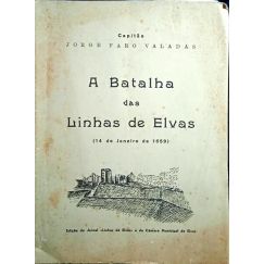 LA BATALLA DE LAS LÍNEAS DE ELVAS (14 DE ENERO DE 1659).
