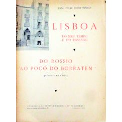 Lisboa de mi tiempo y del pasado.