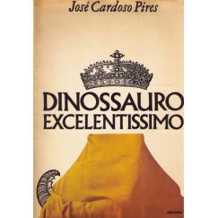 DINOSAURIO EXCELENTÍSIMO. [3.ª EDICIÓN]