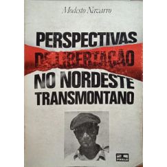 PERSPECTIVAS DE LIBERACIÓN EN EL NORESTE TRANSMONTANO.