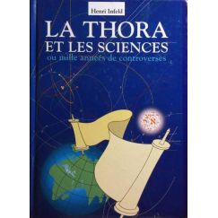 LA TORÁ Y LAS CIENCIAS O MIL AÑOS DE CONTROVERSIAS.