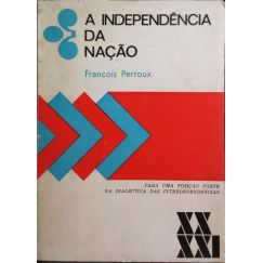 La independencia de la nación.