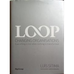 LOOP, Cambiando Organizaciones.