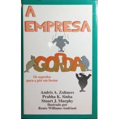 La Empresa Gorda, los secretos para ponerla en forma.