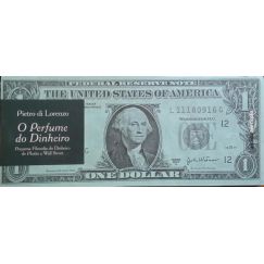 El PERFUME DEL DINERO.