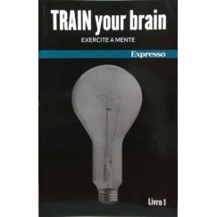 Entrena tu cerebro, Ejercita la mente. [4 VOLS.]
