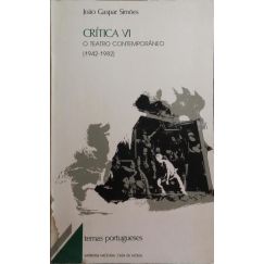 CRÍTICA VI, EL TEATRO CONTEMPORÁNEO (1942-1982).