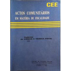 Actos Comunitarios en materia de Fiscalidad.