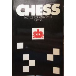 TÁCTICAS DE AJEDREZ PARA JUGADORES AVANZADOS.