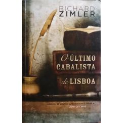 O ÚLTIMO CABALISTA DE LISBOA. [1.ª EDIÇÃO]