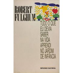 Todo lo que debía saber en la vida lo aprendí en el jardín de infancia.