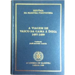 A VIAGEM DE VASCO DA GAMA À ÍNDIA 1497-1499.