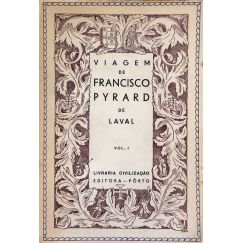 VIAJE DE FRANCISCO PYRARD DE LAVAL.
