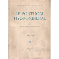 EL PORTUGAL HIDROMINERAL. [2 VOLÚMENES]