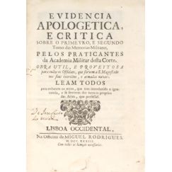 Evidencia apologética, y crítica sobre el primero y segundo tomo de las memorias militares,