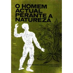 El HOMBRE ACTUAL ANTE LA NATURALEZA.