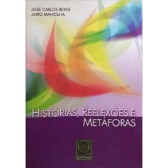 HISTORIAS, REFLEXIONES Y METÁFORAS.