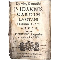 De la Vida, y Costumbres. P. IOANNIS CARDIM LVSITANI