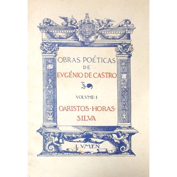 OBRAS POÉTICAS DE EUGÉNIO DE CASTRO. [EX-LIBRIS]