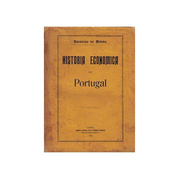 HISTORIA ECONÓMICA DE PORTUGAL.