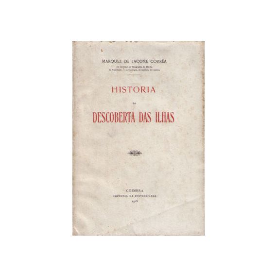 HISTORIA DEL DESCUBRIMIENTO DE LAS ISLAS