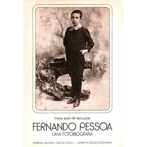 FERNANDO PESSOA. UNA FOTOBIOGRAFÍA.