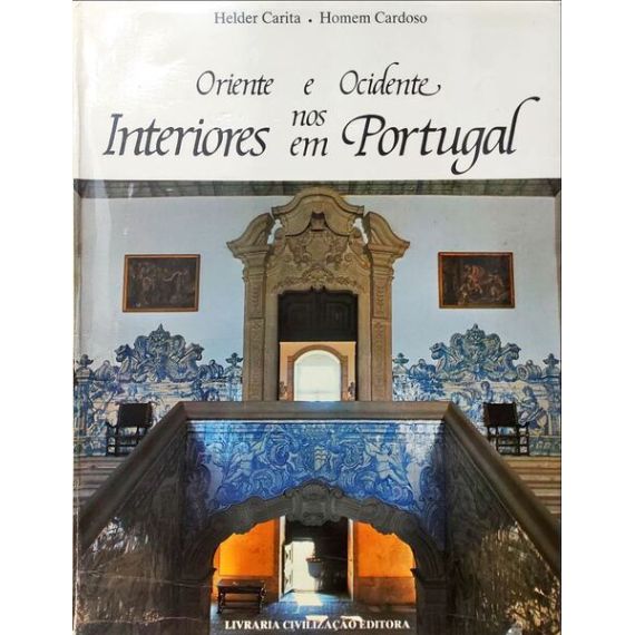 Oriente y Occidente en los Interiores en Portugal. [DEDICATORIA]