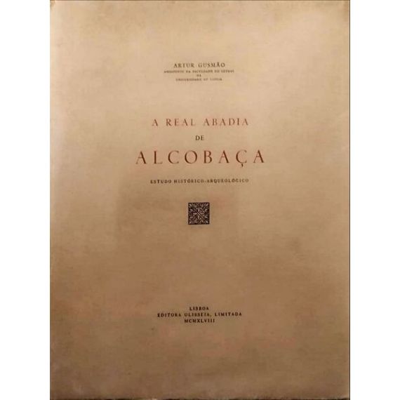 LA REAL ABADÍA DE ALCOBAÇA.