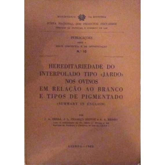 Herencia del Interpolado Tipo “Jardo” en Ovinos en Relación al Blanco y Tipos de Pigmentado.