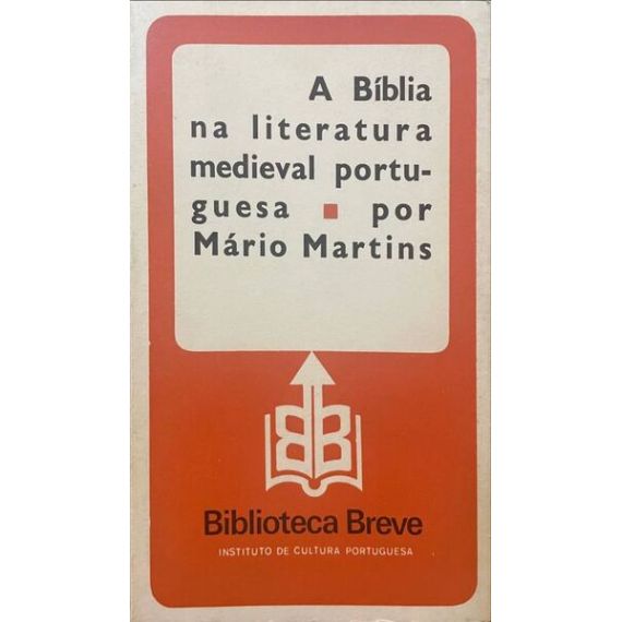 La Biblia en la Literatura Medieval Portuguesa.