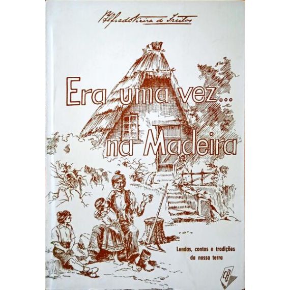ÉRASE UNA VEZ… EN MADEIRA. [2.ª EDICIÓN, DEDICATORIA]