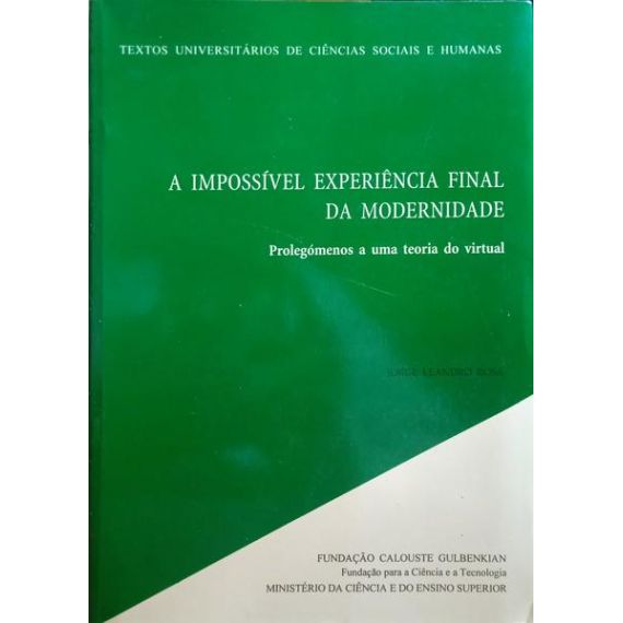 La imposible experiencia final de la modernidad.