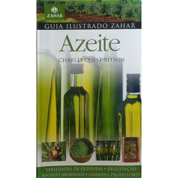 GUÍA ILUSTRADA ZAHAR: ACEITE DE OLIVA.