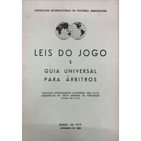 Leyes del Juego y Guía Universal para Árbitros. [ED. 1990]