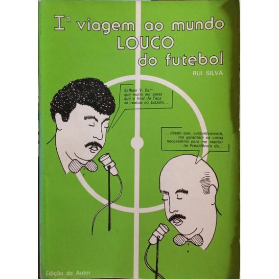 1.ª VIAJE AL MUNDO LOCO DEL FÚTBOL.