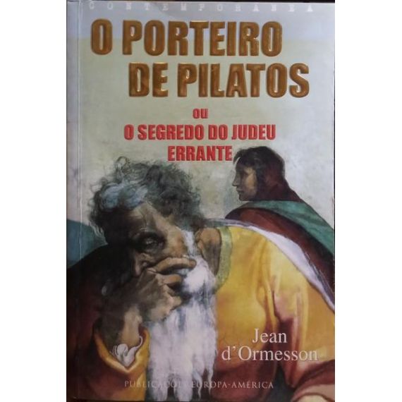 El portero de Pilatos o el secreto del Judío Errante.