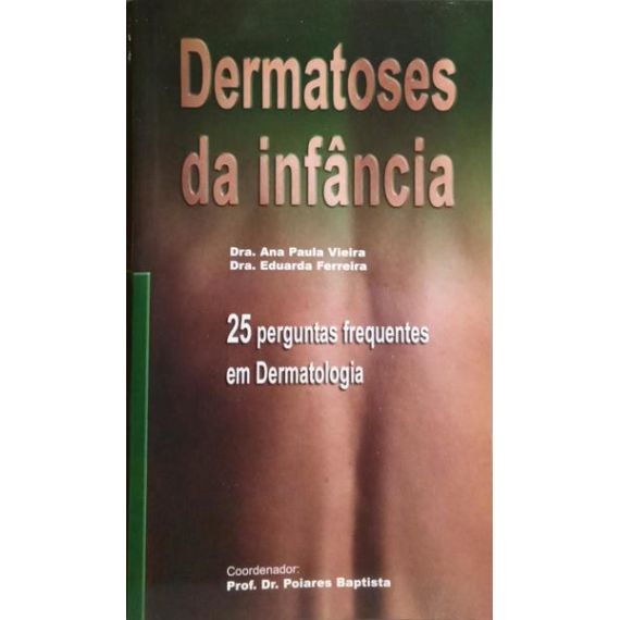 25 PREGUNTAS FRECUENTES EN DERMATOLOGÍA. [2 VOLS.]