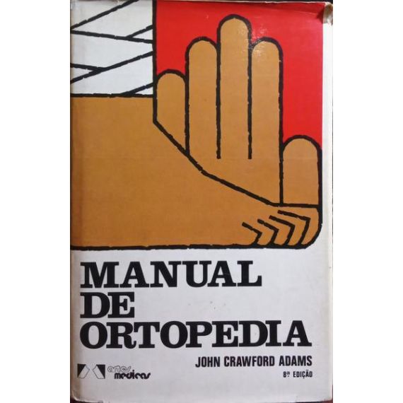 MANUAL DE ORTOPEDIA.