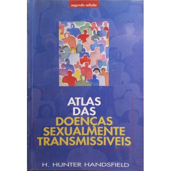ATLAS DE LAS ENFERMEDADES SEXUALMENTE TRANSMISIBLES.