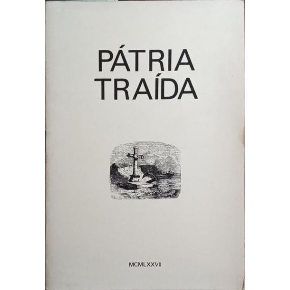Patria traicionada.