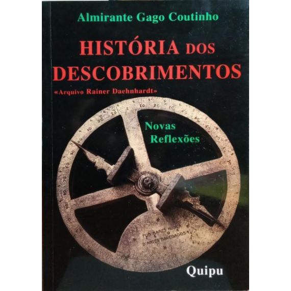 HISTORIA DE LOS DESCUBRIMIENTOS, NUEVAS REFLEXIONES.