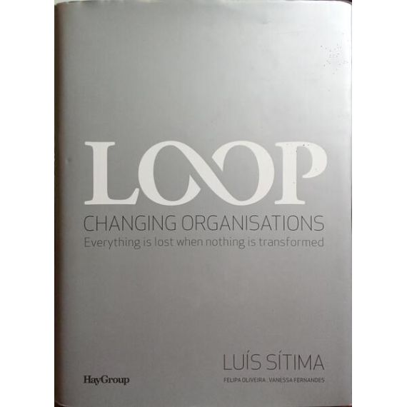 LOOP, Cambiando Organizaciones.