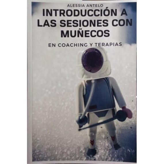 INTRODUCCIÓN A LAS SESIONES CON MUÑECOS EN COACHING Y TERAPIA.