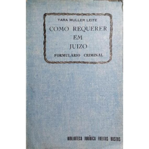 CÓMO REQUERIR EN JUICIO.