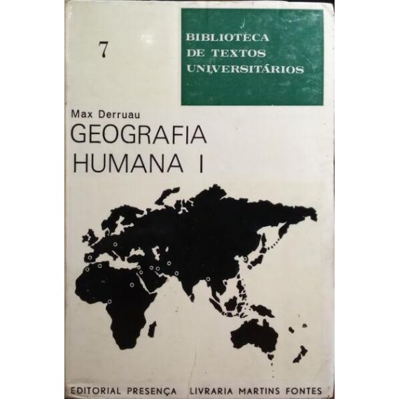 GEOGRAFIA HUMANA. [2 VOLS.]