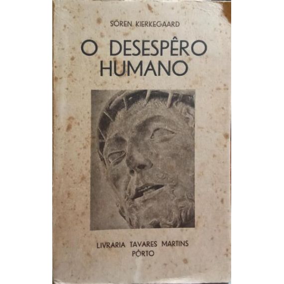 El desespero humano.