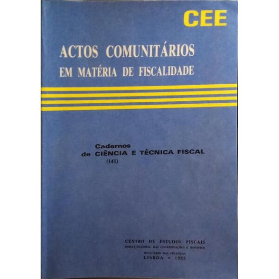 Actos Comunitarios en materia de Fiscalidad.