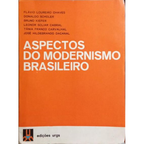 ASPECTOS DEL MODERNISMO BRASILEÑO.